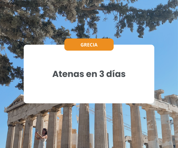 Qué ver en Atenas en 3 días